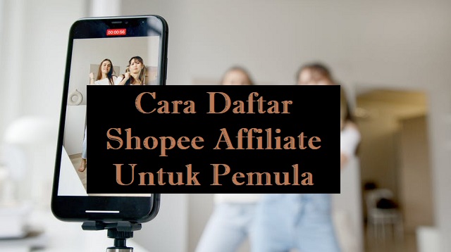 Cara Kerja Shopee Affiliate