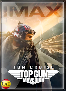 Top Gun: Maverick (2022) IMAX DVDRIP LATINO