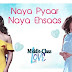 Naya Pyaar Naya Ehsaas Lyrics - Jubin Nautiyal, Palak Muchhal - Middle-Class Love (2022)