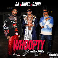 CJ - Whoopty (Latin Mix) [feat. Anuel AA and Ozuna] - Single [iTunes Plus AAC M4A]