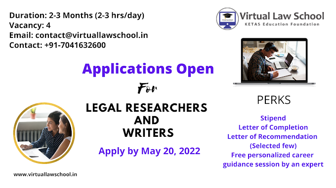 Paid Opportunity: Call for Legal Researchers and Writers (online) by Virtual Law School - Apply by: May 20, 2022