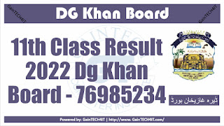 11th Class Result 2022 Dg Khan Board - GainTECH4IT 76985234