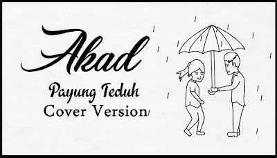 Download Kumpulan Cover Lagu Akad Mp3 Terbaru Gratis