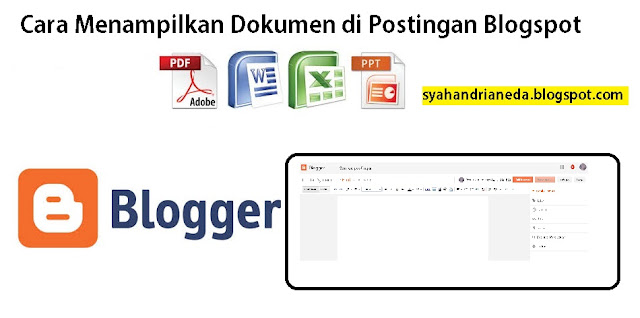 cara Menampilkan Dokumen Pdf, Word, Excel, power point di Postingan blog blogspot