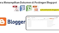 Cara Menampilkan atau Upload File Dokumen (PDF, Word, PPt, Excel) pada Postingan Blog