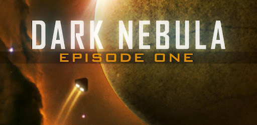 Dark Nebula - Episode One Apk for Android