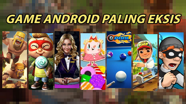 Game Android paling eksis di Indonesia