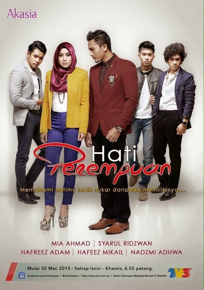 Drama Hati Perempuan Slot Akasia Tv3 2015 Full Episod Download Tonton Online Shad Beauty Lifestyle Blogger