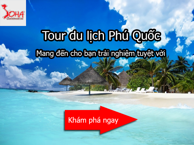  Tour du lịch Phú Quốc giá rẻ