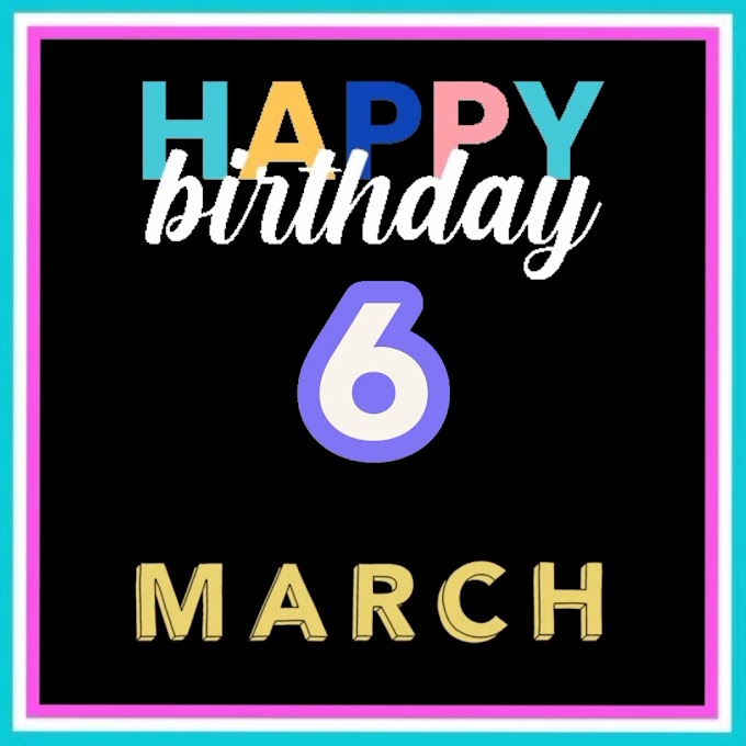 Happy Birthday 6th March customized video clip download