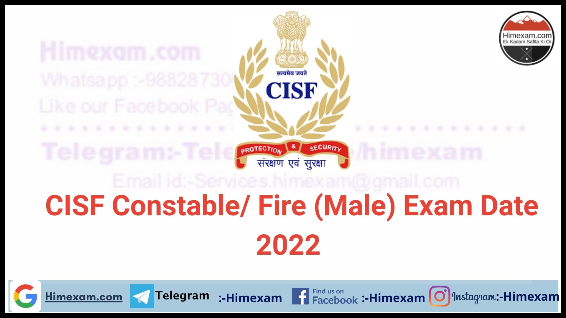 CISF Constable/ Fire (Male) Exam Date 2022