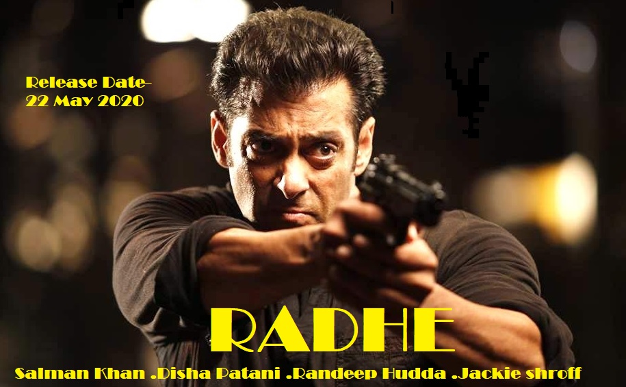 Radhe Movie (May 2020) - Trailer, Star Cast, Release Date