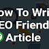 21 Best Tips To Write SEO Article To Rank On First Page
