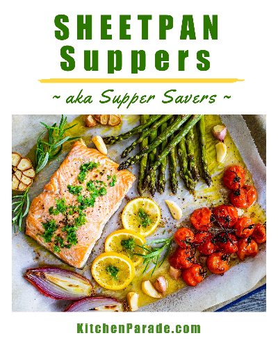 A collection of Sheetpan dinner recipes ♥ KitchenParade.com, usually a protein and vegetables oven-roasted together on a baking sheet.