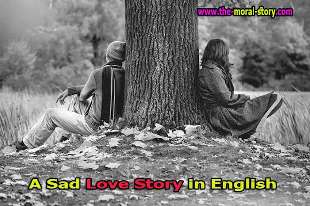 A Sad Love Story in English