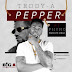 {MUSIC+VIDEO} Teddy A Ft. Phyno – Pepper {Prod. by Del B}