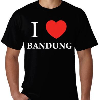 Buat Baju GAUL Kaos I Love Bandung