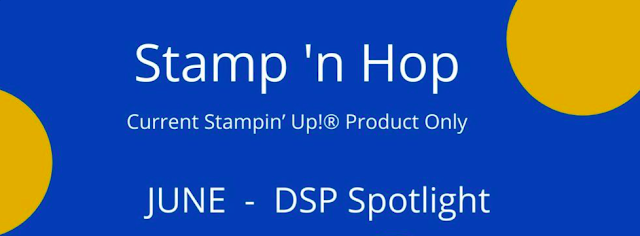 Stamp 'N Hop June Blog Hop - DSP Spotlight