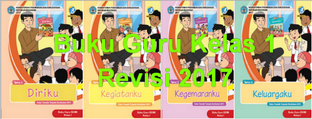 Download Buku Guru K13 Kelas 1 Edisi 2017