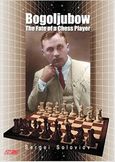 Bogoljubow the Fate of a Chess Player by Sergei Soloviov