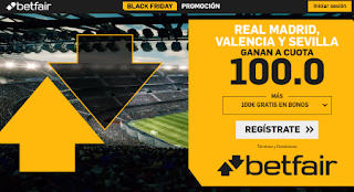 betfair supercuota 100€ + 100€ Black Friday 30 noviembre 2019