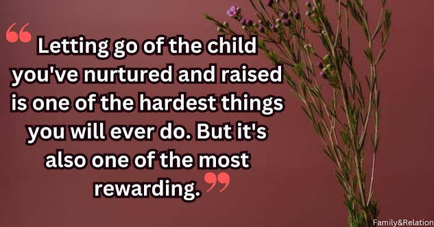 Letting Go of Your Grown Child Quotes for Motivating Parents