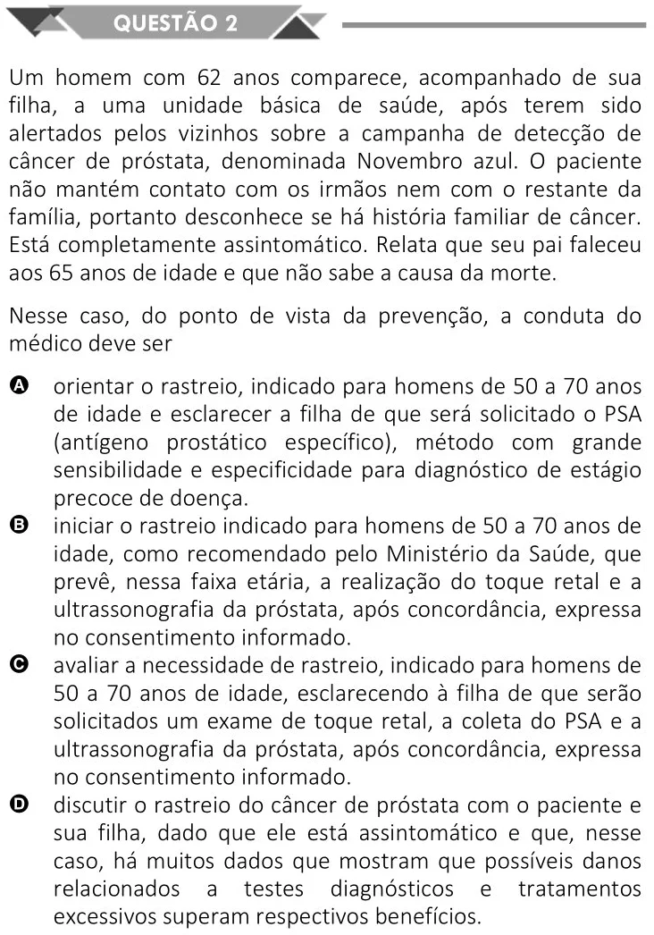 REVALIDA 2023 Um homem com 62 anos comparece, acompanhado de sua filha, a uma unidade básica de saúde