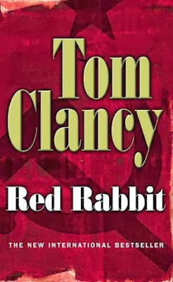 Red Rabbit (published in 2002) - Authored by Tom Clancy, but a disappointment