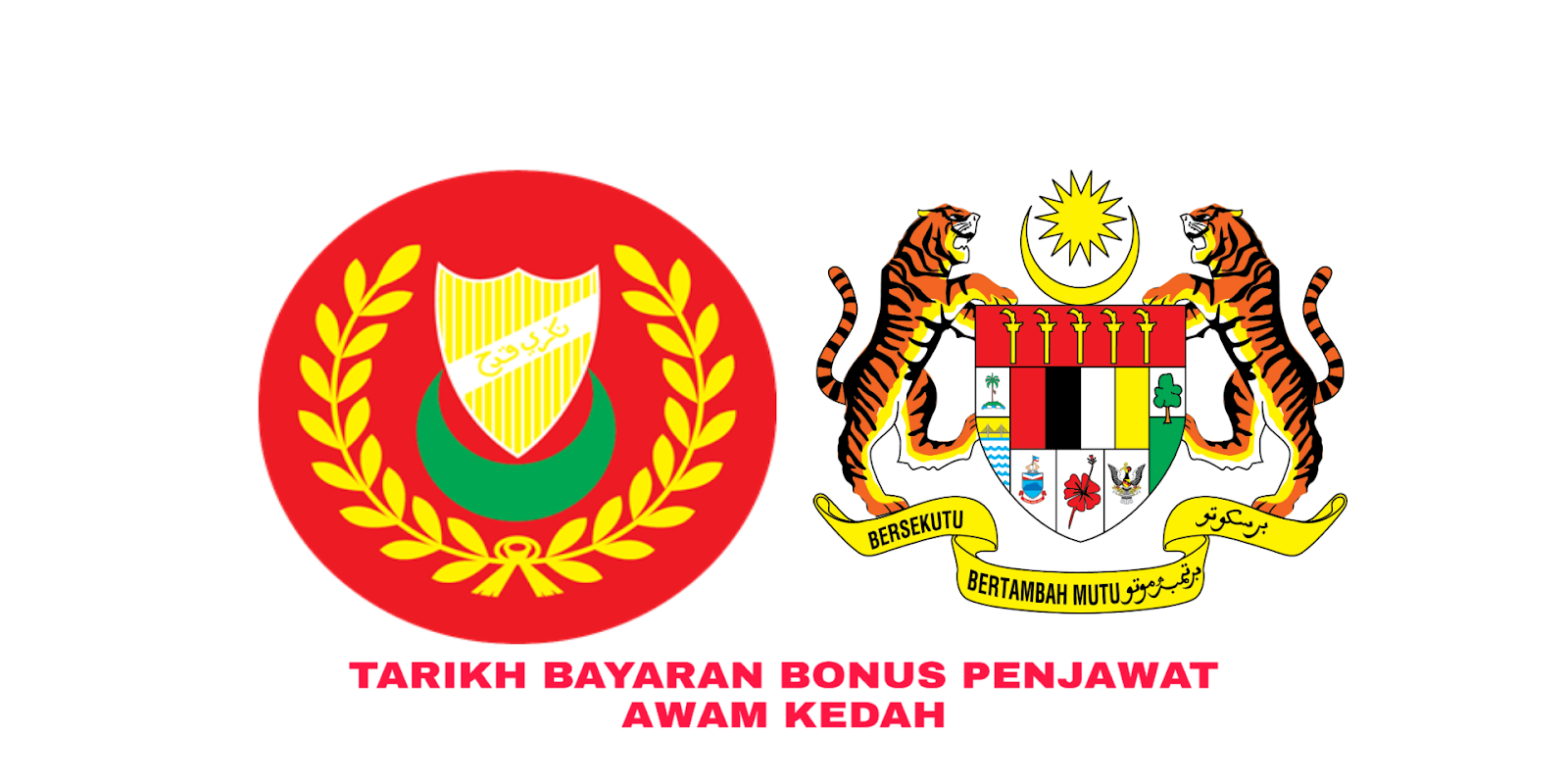 Tarikh Bayaran Bonus Penjawat Awam Kedah 2020 - MY PANDUAN
