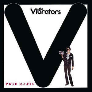 ALBUM: portada de "Pure Mania" de la banda punk THE VIBRATORS