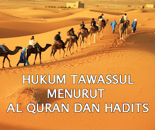 Hukum-Membaca-Tawassul-Dalam-Doa-Wirid-Menurut-Al-Quran-dan-Hadits