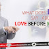 What does Islam Say About Love Before Marriage.