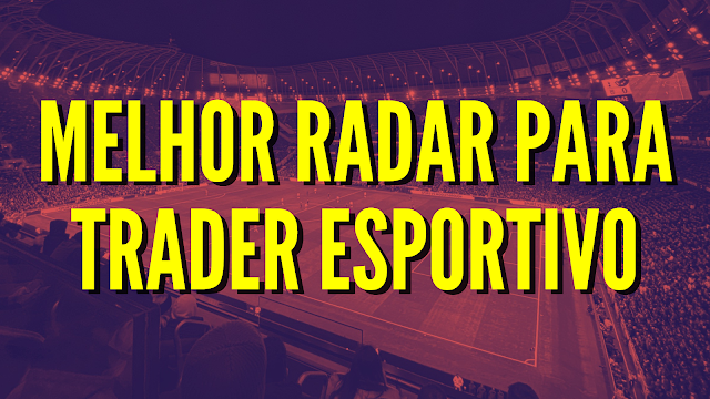 melhor-radar-trader-esportivo