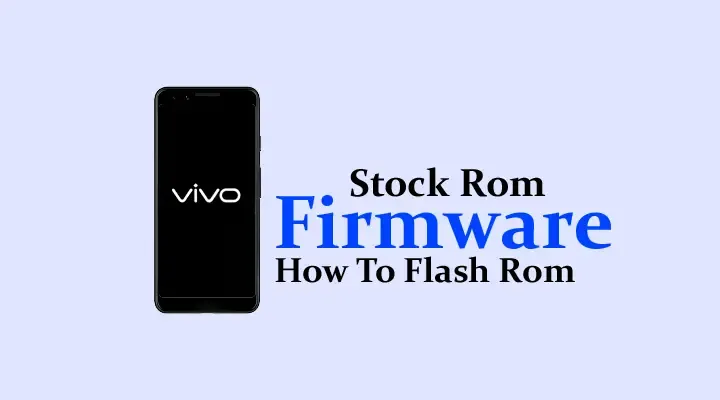Vivo Y81i PD1732CF firmware stock rom flash file