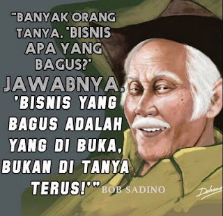 Gambar Kata Kata Bob Sadino