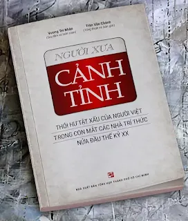 Sách Người xưa cảnh tỉnh do Vương Trí Nhàn sưu tầm, biên soạn, Trần Văn Chánh tổng thuật và luận giải.