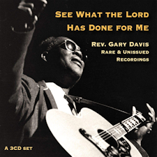 "See What The Lord Has Done For Me" de Rev. Gary Davis (Stefan Grossman’s Guitar Workshop, Inc., 2020)