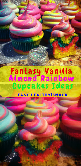 Fantasy Vanilla Almond Rainbow Cupcakes Ideas