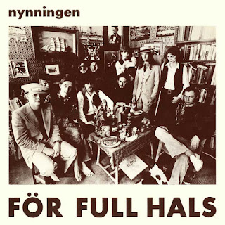 Nynningen "Man Mognar Med Åren"1972 +"För Full Hals"1973 + "1974" 1974 +"Äntligen En Ny Dag!"1976 + Sweden Prog Folk Rock,Jazz Rock Fusion Politic Rock