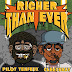 Pilot Tenfeux & Cleexshay - "Richer Than Ever"