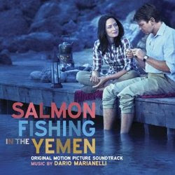 Salmon Fishing in the Yemen Movie Soundtrack