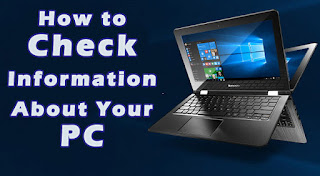 How to Check Information About Your PC