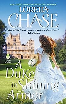 Book Review: A Duke in Shining Armor, by Loretta Chase, 4 stars