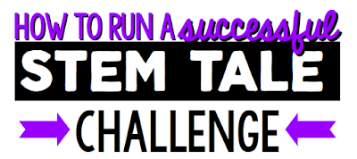 http://momgineer.blogspot.com/2016/09/how-to-run-successful-stem-tale.html