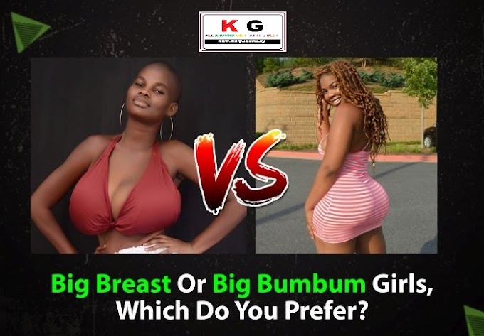 YEYE KWESHAN!! Big Breast Or Big Bumbum Girls – Which Do You Prefer? (Watch Hilarious Responses)