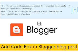 Add Code Box in Blogger blog post