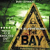 หนังออนไลน์ The Bay 24 ชม.แพร่พันธุ์สยอง