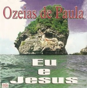 Ozéias de Paula - Eu e Jesus - Deus Sabe o Que Faz 1978
