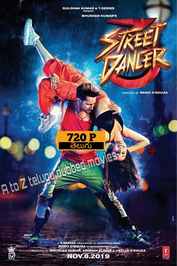 Street dancer 3d (2020) 720p telugu dubbed movie download - a to Z telugu dubbed movies