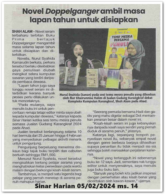 Novel Doppelganger ambil masa lapan tahun untuk disiapkan | Keratan akhbar Sinar Harian 5 Februari 2024